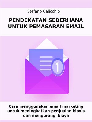 cover image of Pendekatan sederhana untuk pemasaran email